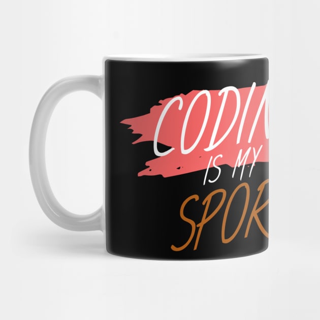 Coding is my sport by maxcode